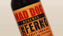 Mad Dog - Inferno Reserve